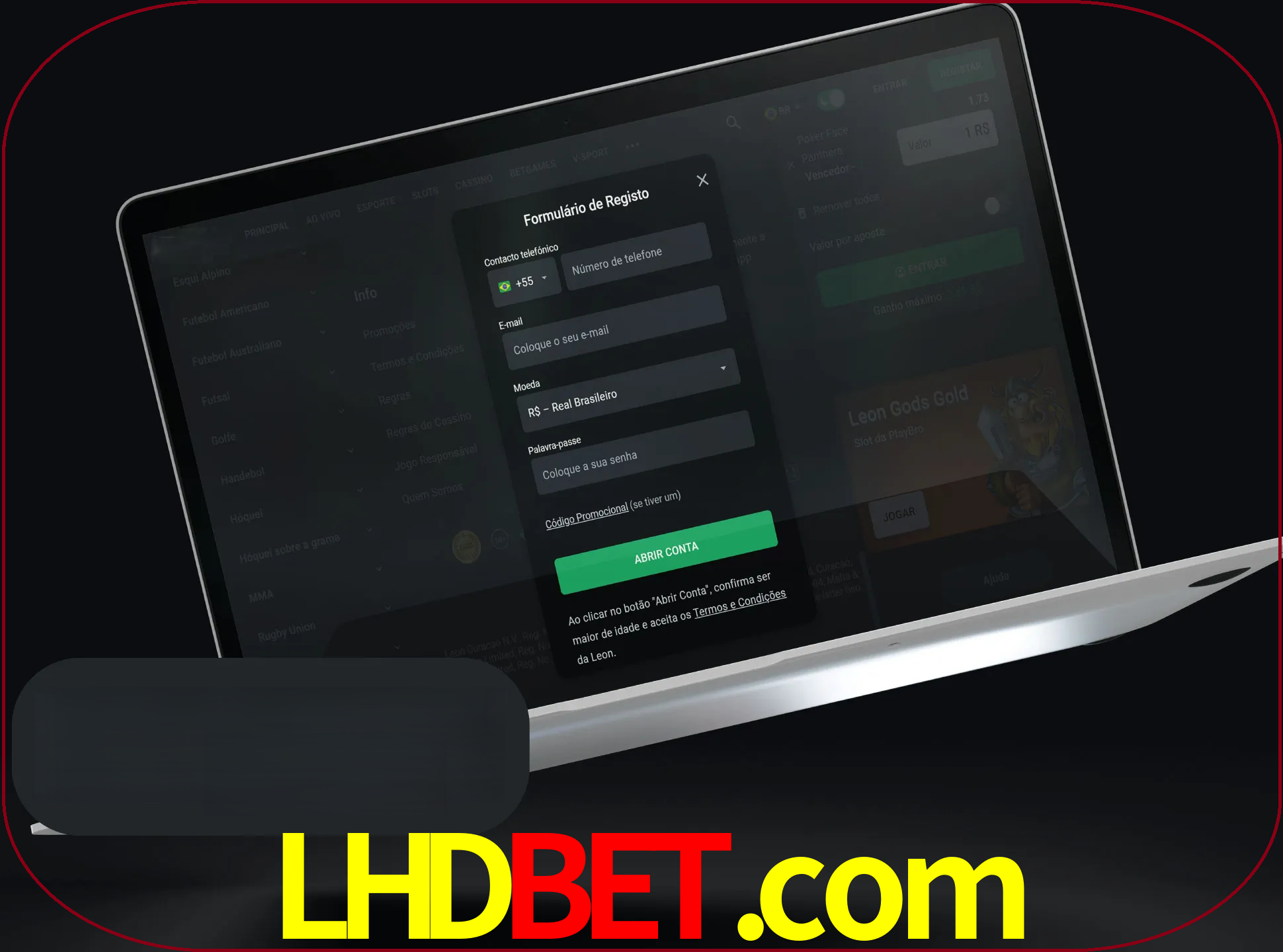 Abra o site da LeonBet e crie sua própria conta.